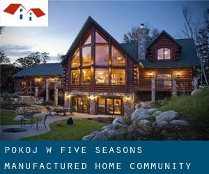 Pokój w Five Seasons Manufactured Home Community