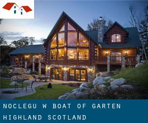 noclegu w Boat of Garten (Highland, Scotland)