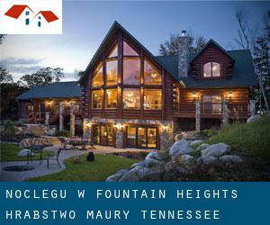 noclegu w Fountain Heights (Hrabstwo Maury, Tennessee)